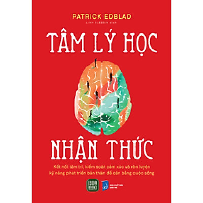 Sách - Tâm lý học nhận thức - Patrick Edblad