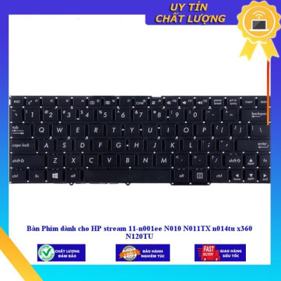 Bàn Phím dùng cho HP stream 11-n001ee N010 N011TX n014tu x360 N120TU - Hàng Nhập Khẩu New Seal