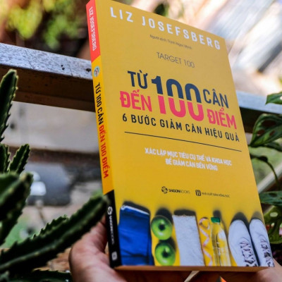 Từ 100 cân đến 100 điểm: 6 bước giảm cân hiệu quả (Target 100: The World