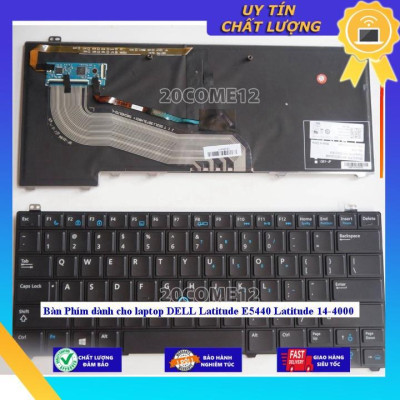 Bàn Phím dùng cho laptop DELL Latitude E5440 Latitude 14-4000  - Hàng Nhập Khẩu New Seal