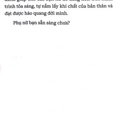 Phụ Nữ Khí Chất Sẽ Tự Có Hào Quang (Sbooks)