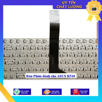 Bàn Phím dùng cho ASUS R510 - Hàng Nhập Khẩu New Seal