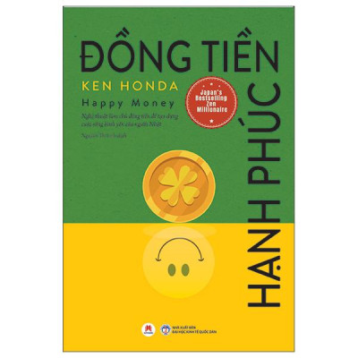 Sách - Đồng Tiền Hạnh Phúc - Happy Money (Tái Bản 2025)