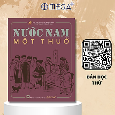 [Einstetin Books] Nước Nam Một Thuở ( Bìa cứng )