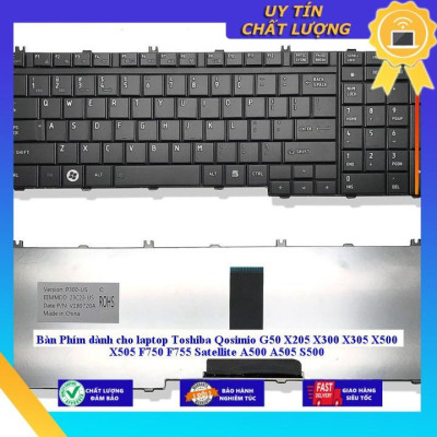 Bàn Phím dùng cho laptop Toshiba Qosimio G50 X205 X300 X305 X500 X505 F750 F755 Satellite A500 A505 S500 - Hàng Nhập Khẩu New Seal
