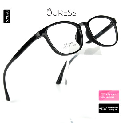 Gọng kính nhựa dẻo thời trang nam nữ siêu nhẹ siêu bền Ouress 2025