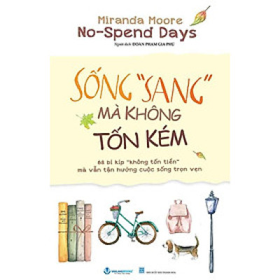 Sống "Sang" Mà Không Tốn Kém