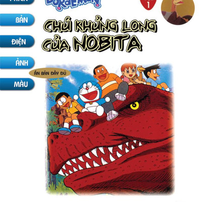Doraemon - Phiên Bản Điện Ảnh Màu - Ấn Bản Đầy Đủ - Tập 1 - Chú Khủng Long Của Nobita (Tái Bản 2024)