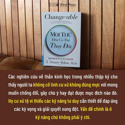 Sách Mọi Thứ Đều Có Thể Thay Đổi - First News