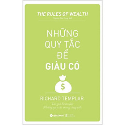 Những Quy Tắc Để Giàu Có