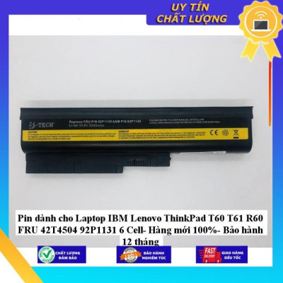 Pin dùng cho Laptop IBM Lenovo ThinkPad T60 T61 R60 FRU 42T4504 92P1131  - Hàng Nhập Khẩu  MIBAT588