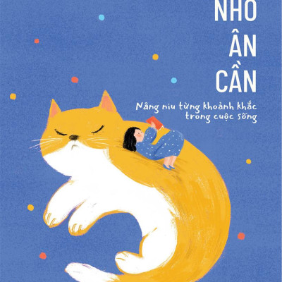 Nhắc Nhở Ân Cần – Nâng Niu Từng Khoảnh Khắc Trong Cuộc Sống