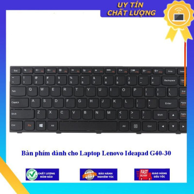 Bàn phím dùng cho Laptop Lenovo Ideapad G40-30 - Hàng Nhập Khẩu New Seal