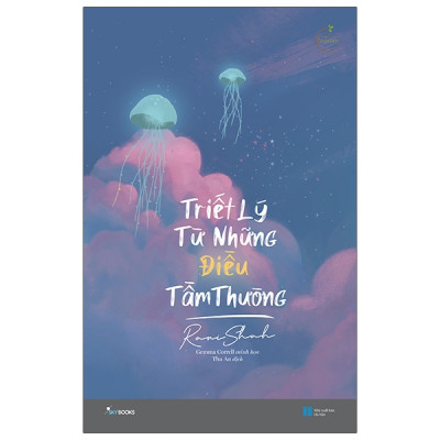 Sách Skybooks - Triết Lý Từ Những Điều Tầm Thường (Tặng Bookmark)