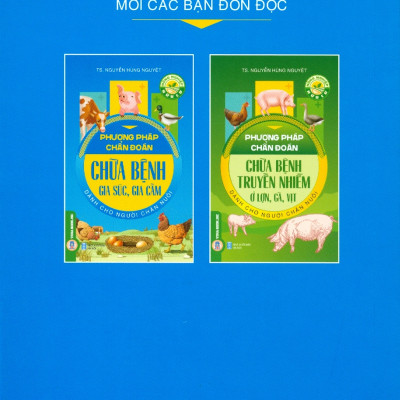 Phương Pháp Chẩn Đoán Chữa Bệnh Gia Súc, Gia Cầm Dành Cho Người Chăn Nuôi