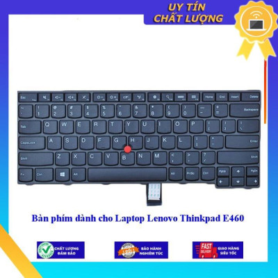 Bàn phím dùng cho Laptop Lenovo Thinkpad E460 - Hàng Nhập Khẩu New Seal