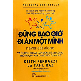  Đừng Bao Giờ Đi Ăn Một Mình