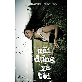 Sách - Mãi Đừng Xa Tôi