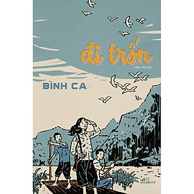 Sách - Đi trốn (Bìa mềm)