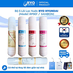 Bộ 5 Lõi Lọc Nước RYO HYUNDAI RP901, Sediment, Pre-Carbon, UF Membrane, Post Carbon, TCR Filter. Nhập khẩu Hàn Quốc - Hàng Chính Hãng