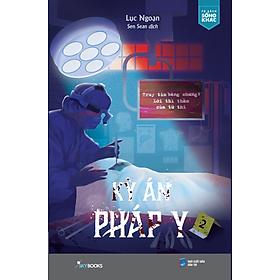 Kỳ Án Pháp Y - Truy Tìm Bằng Chứng: Lời Thì Thầm Của Tử Thi - Bản Quyền