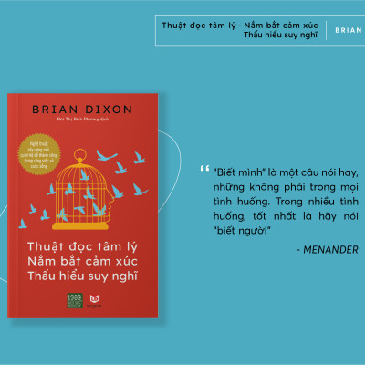 Thuật đọc tâm lý, Nắm bắt cảm xúc, Thấu hiểu suy nghĩ - Brian Dixon - 1980BOOKS HCM