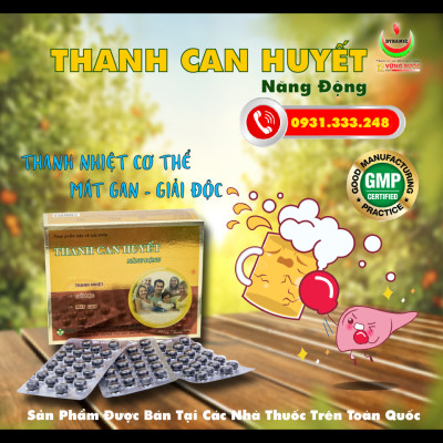 Thanh Can Huyết Năng Động – Hỗ trợ thanh nhiệt, giải độc, mát gan