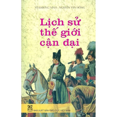 Sách - Lịch Sử Thế Giới Cận Đại  - NXB Giáo Dục - HV