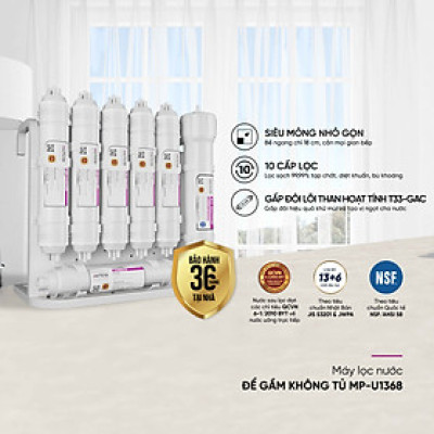 [Miễn phí vận chuyển & lắp đặt] Máy lọc nước để gầm 10 lõi lọc, nhỏ gọn bề ngang chỉ 18cm. Hàng chính hãng Mutosi MP-U1368