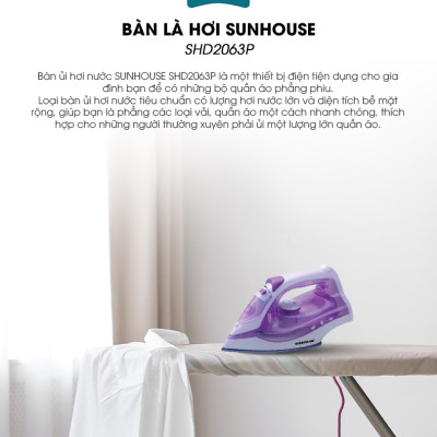 Bàn Ủi Hơi Nước Sunhouse SHD2063P (1600W) – Hàng Chính Hãng KM