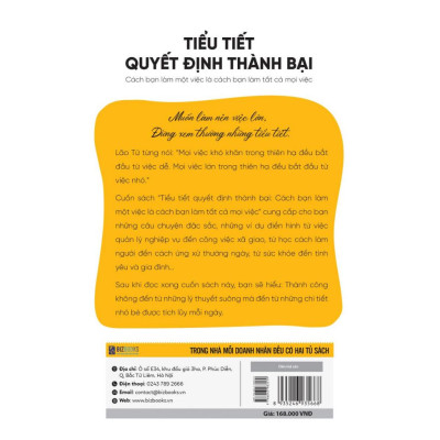 Tiểu Tiết Quyết Định Thành Bại: Cách Bạn Làm Một Việc Là Cách Bạn Làm Tất Cả Mọi Việc - Bản Quyền
