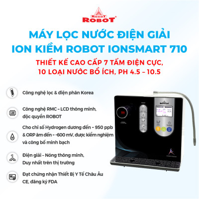 Máy Lọc Nước Điện Giải iON Kiềm ROBOT iONSmart 710 Nóng Thông Minh - Hàng Chính Hãng