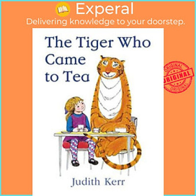 Sách - The Tiger Who Came to Tea by Judith Kerr (UK edition, paperback)