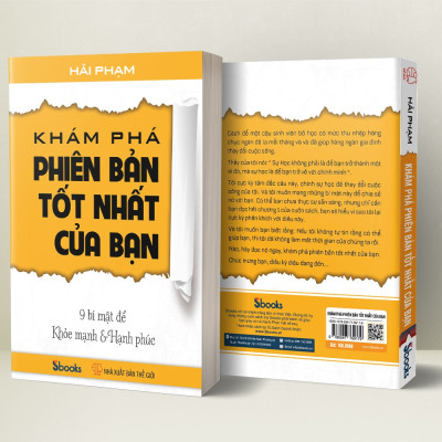 KHÁM PHÁ PHIÊN BẢN TỐT NHẤT CỦA BẠN (9 Bí Mật để Khỏe Mạnh & Hạnh Phúc) - HẢI PHẠM