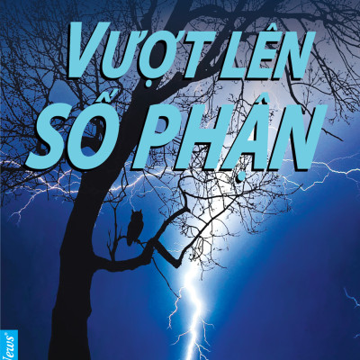 COMBO HGTH chủ đề Vượt lên số phận (Vượt lên số phận + Những khoảng lặng cuộc sống + Gieo niềm tin cuộc sống)  Tái bản 2020