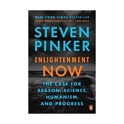 Sách - Enlightenment Now: The Case for Reason, Science, Humanism, and Progress by Steven Pinker - (US Edition, paperback)