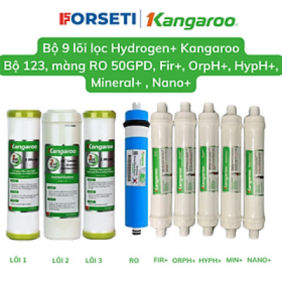 Bộ 9 lõi lọc Hydrogen + Kangaroo KG100HA (123, RO 50GPD, Fir+, Orph+, Hyph+, Mineral+, Nano Carbon+) - Hàng chính hãng