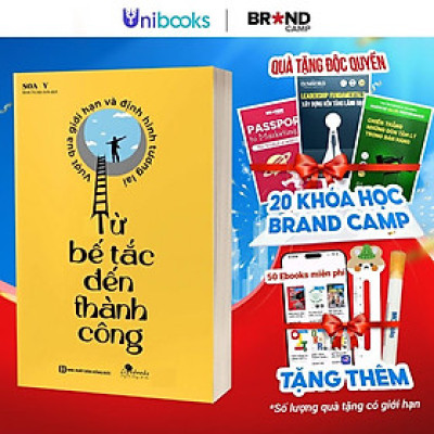 Sách - Từ bế tắc đến thành công: Vượt qua giới hạn và định hình tương lai - Bizbooks