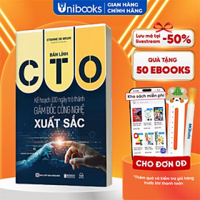 Sách - Bản Lĩnh CTO: Kế Hoạch 100 Ngày Trở Thành Giám Đốc Công Nghệ Xuất Sắc - MCBooks