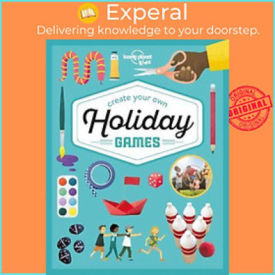 Sách - Create Your Own Holiday Games by Lonely Planet Kids (hardcover)