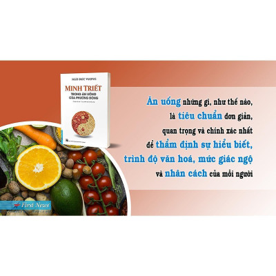 Sách - Minh Triết Trong Ăn Uống Của Phương Đông - First News