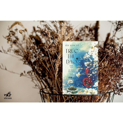 Sách - Trúc thư dao (Tập 1) - Nước Tần: Có nàng tên Thập