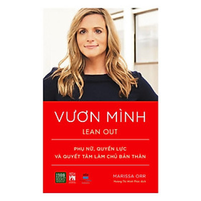 Cuốn Sách Thúc Đẩy Các Doanh Nghiệp Tạo Ra Môi Trường Làm Việc Đa Dạng Và Lành Mạnh Cho Cả Nam Và Nữ: Vươn Mình