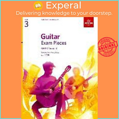 Sách - Guitar Exam Pieces from 2019, ABRSM Grade 3 : Selected from the syllabus startin by ABRSM (UK edition, paperback)