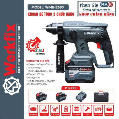Khoan Bê Tông Pin 3 Chức Năng Workfix 21v-Model: WF-RH2603- Pin 15 cell 6 Ah.