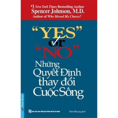 Combo Đào Thoát Khỏi Mê Cung + Yes Or No Những Quyết Định Thay Đổi Cuộc Sống - Bản Quyền
