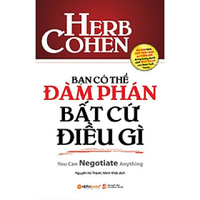 Bạn Có Thể Đàm Phán Bất Cứ Điều Gì- Tặng Kèm Sổ Tay