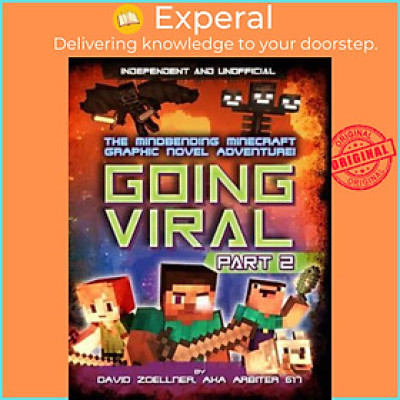 Sách - Going Viral: Part 2 : The conclusion to the mindbending graphic novel a by DAVID ZOELLNER (UK edition, paperback)