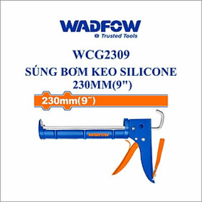 [CHÍNH HÃNG] Súng bắn keo silicon 230mm(9") WCG2309 WADFOW
