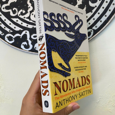 Sách - Nomads: The Wanderers Who Shaped Our World by Anthony Sattin | World History English Book